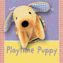 Playtime Puppy - Emma Goldhawk, Jonathan Lambert