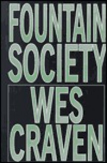 Fountain Society - Wes Craven