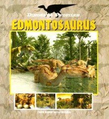 Dinosaur Profiles: Edmontosaurus (Dinosaur Profiles - P) - Fabio Marco Dalla Vecchia