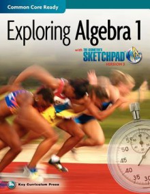 Exploring Algebra 1 with the Geometer's Sketchpad V5 - Paul Kunkel