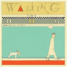 Walking the Dog - David Hughes