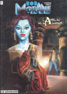 Bob Morane, Tome 31: L'anneau De Salomon - Henri Vernes