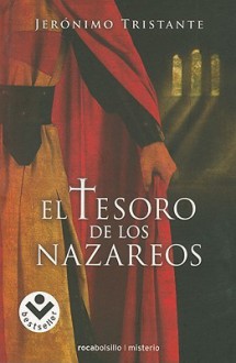 El tesoro de los Nazareos - Jerónimo Tristante