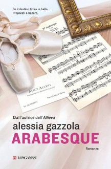 Arabesque - Alessia Gazzola