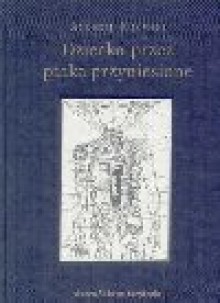 Dziecko przez ptaka przyniesione - Andrzej Kijowski