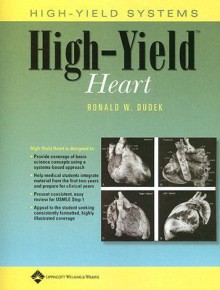 High-Yield Heart - Ronald W. Dudek