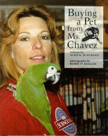 Buying a Pet from Ms. Chavez - Alice K. Flanagan