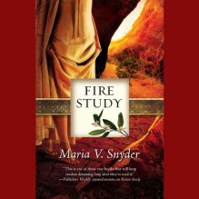 Fire Study - Maria V. Snyder,Gabra Zackman