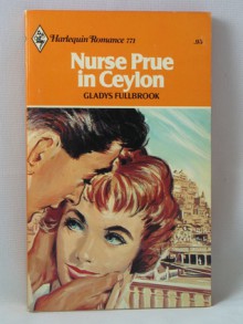 Nurse Prue in Ceylon - Gladys Fullbrook