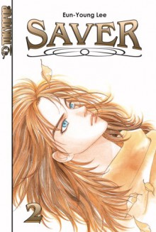 Saver: Volume 2 - Eun-Young Lee