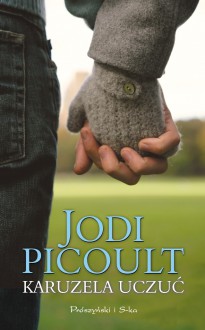 Karuzela uczuć - Jodi Picoult