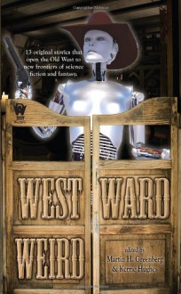 Westward Weird - 