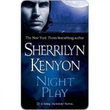 Night Play (Dark-Hunter, #6; Were-Hunter, #3) - Sherrilyn Kenyon