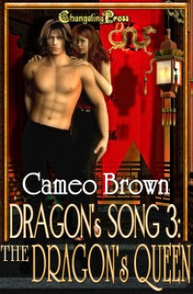 The Dragon's Queen - Cameo Brown