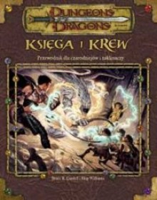 Księga i Krew - Bruce R. Cordell, Skip Williams