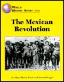 The Mexican Revolution - Rudolf Steiner, Susan Keegan