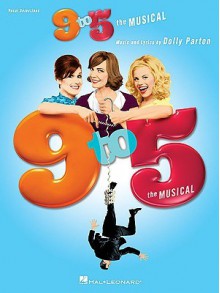 9 to 5 - The Musical - Dolly Parton