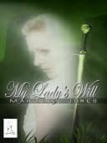 My Lady's Will - Marjorie Jones