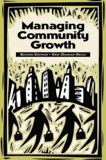 Managing Community Growth - Eric Damian Kelly