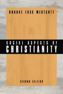 Social Aspects of Christianity - Westcott