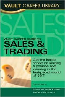 Vault Career Guide to Sales & Trading - Gabriel Kim