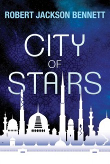 City of Stairs - Robert Jackson Bennett