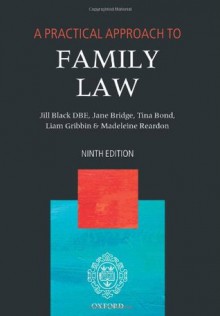 A Practical Approach to Family Law - The Right Black Dbe, Jill M. Black, Jane Bridge