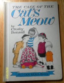 the case of the cat's meow - Crosby Bonsall