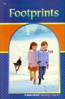 Footprints (A Beka Book) - Laurel Hicks