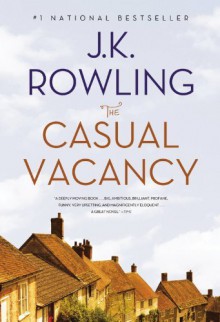 The Casual Vacancy - J.K. Rowling