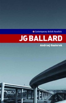 J. G. Ballard - Andrzej Gasiorek