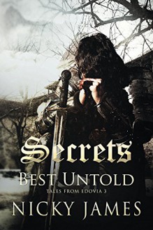 Secrets Best Untold - Nicky James