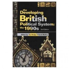 The Developing British Political System: The 1990's - Ian Budge, David H. McKay