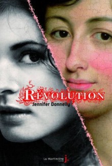 Révolution (Broché) - Jennifer Donnelly, Corinne Julve