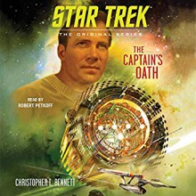 Star Trek The Captain's Oath - Robert Petkoff, Christopher L. Bennett