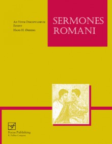 Sermones Romani: Ad usum discipulorum - Hans H. Orberg