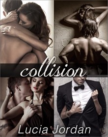 Collision - Complete Series - Lucia Jordan