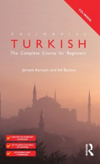 Colloquial Turkish: The Complete Course for Beginners (Colloquial Series) - Routledge