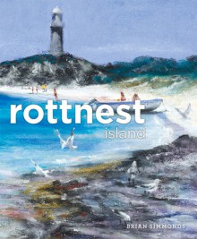 Rottnest Island - Brian Simmonds