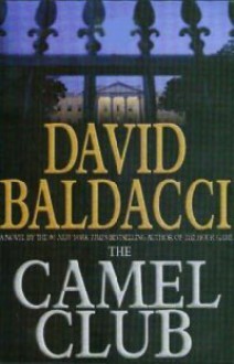 Camel Club - David Baldacci