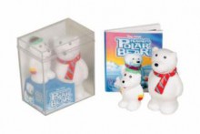 The Mini Rubber Polar Bear Kit: Chill Out! - Rebecca McCarthy, Rebecca McCarthy