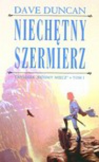 Niechętny szermierz - Dave Duncan