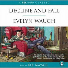 Decline And Fall - Evelyn Waugh, Ryk Mayall