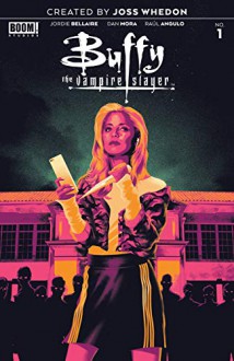 Buffy the Vampire Slayer #1 - Jordie Bellaire, Matt Taylor