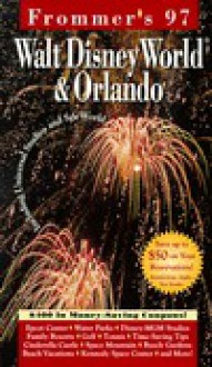 Frommer's Walt Disney World and Orlando, 1997 - George MacDonald