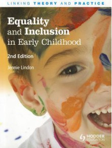 Equality and Inclusion in Early Childhood - Jennie Lindon