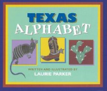 Texas Alphabet - Laurie Parker