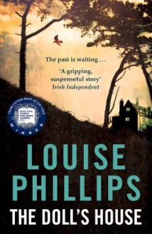 The Doll's House (Dr Kate Pearson) by Phillips, Louise (2014) Paperback - Louise Phillips