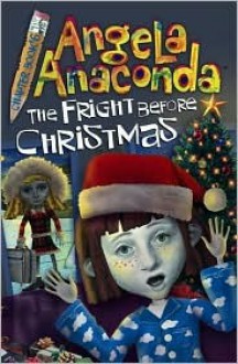 The Fright Before Christmas - Barbara Calamari, Joanna Ferrone