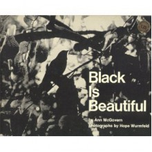 Black is Beautiful - Ann McGovern